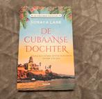 De Cubaanse dochter Soraya Lane, Ophalen of Verzenden, Zo goed als nieuw, Soraya Lane