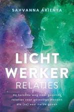 Lichtwerker relaties - Sahvanna Arienta, Boeken, Ophalen of Verzenden, Nieuw