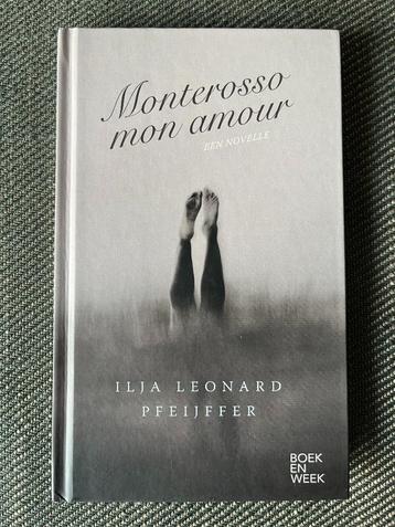 Ilja Leonard Pfeijffer - Monterosso mon amour. (Hardc.) 2022 beschikbaar voor biedingen