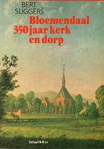 Bloemendaal, 350 jaar kerk en dorp Bert Sliggers, Boeken, Geschiedenis | Stad en Regio, Ophalen of Verzenden, 20e eeuw of later