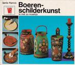 Senta Ramos - Boerenschilderkunst is niet zo moeilijk, Senta Ramos, Ophalen of Verzenden, Zo goed als nieuw, Tekenen en Schilderen