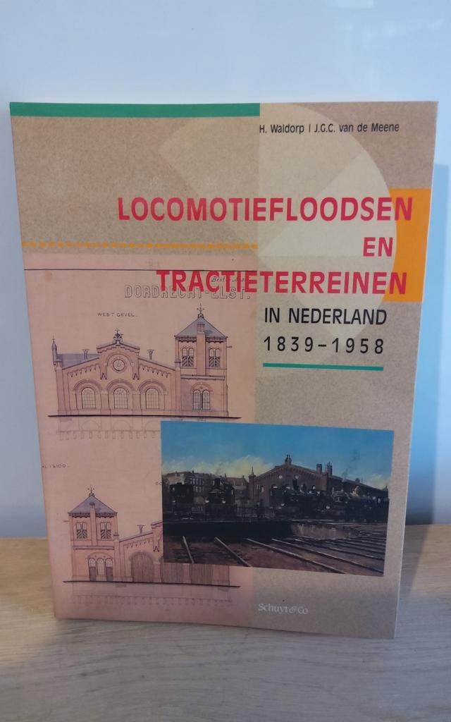 Locomotiefloodsen en Tractieterreinen Nederland 1839-1958, Verzamelen, Spoorwegen en Tramwegen, Ophalen of Verzenden