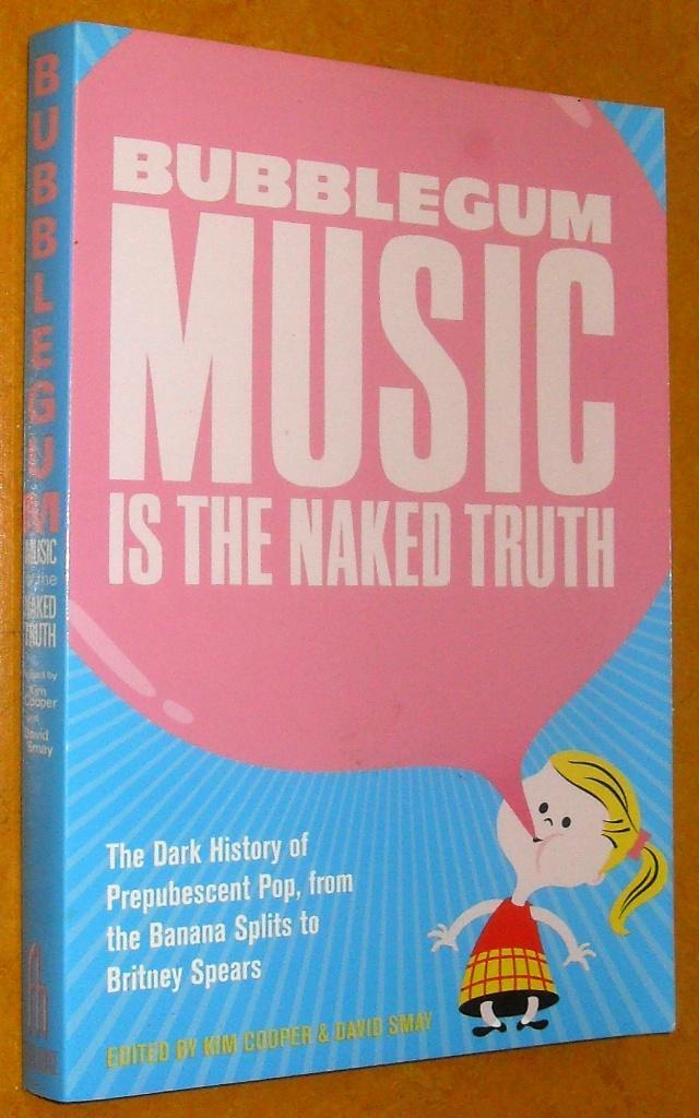 Bubblegum Music Is the Naked Truth - Banana Splits e.a., Boeken, Muziek, Gelezen, Genre of Stijl, Ophalen of Verzenden