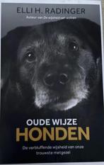 Oude wijze honden, Elli H. Radinger, Verzenden, Zo goed als nieuw, Honden