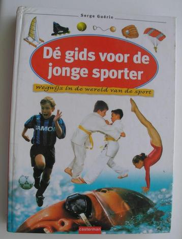 Serge Guerin - Dé gids voor de jonge sporter beschikbaar voor biedingen
