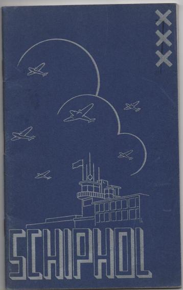 Schiphol - zeldzaam boekje uit 1937 beschikbaar voor biedingen