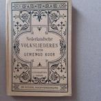Nederlandsche volksliederen voor gemengd koor, Boeken, Ophalen of Verzenden, Gelezen, Overige onderwerpen
