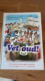 Richard Zuiderveld - Vet oud!, Boeken, Ophalen of Verzenden, Gelezen, Richard Zuiderveld; Aant-Jelle Soepboer