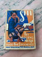 Siti, het Waroengmeisje,Tine Schoonevelt 3e druk, ca. 1930, Boeken, Ophalen of Verzenden, Gelezen