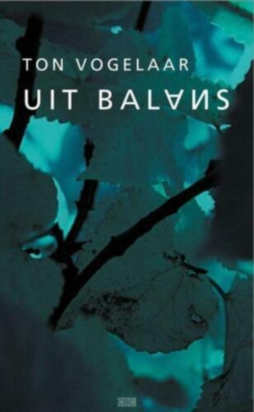 Uit Balans Ton Vogelaar 9058295753, Boeken, Psychologie, Zo goed als nieuw, Sociale psychologie, Ophalen of Verzenden