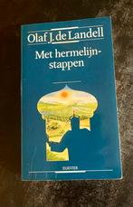 Met hermelijn-stappen - Olaf J. de Landell, Boeken, Ophalen of Verzenden, Gelezen, Nederland