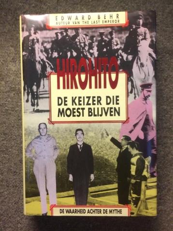 Hirohito, de keizer die moest blijven ; Edward Behr #Japan beschikbaar voor biedingen