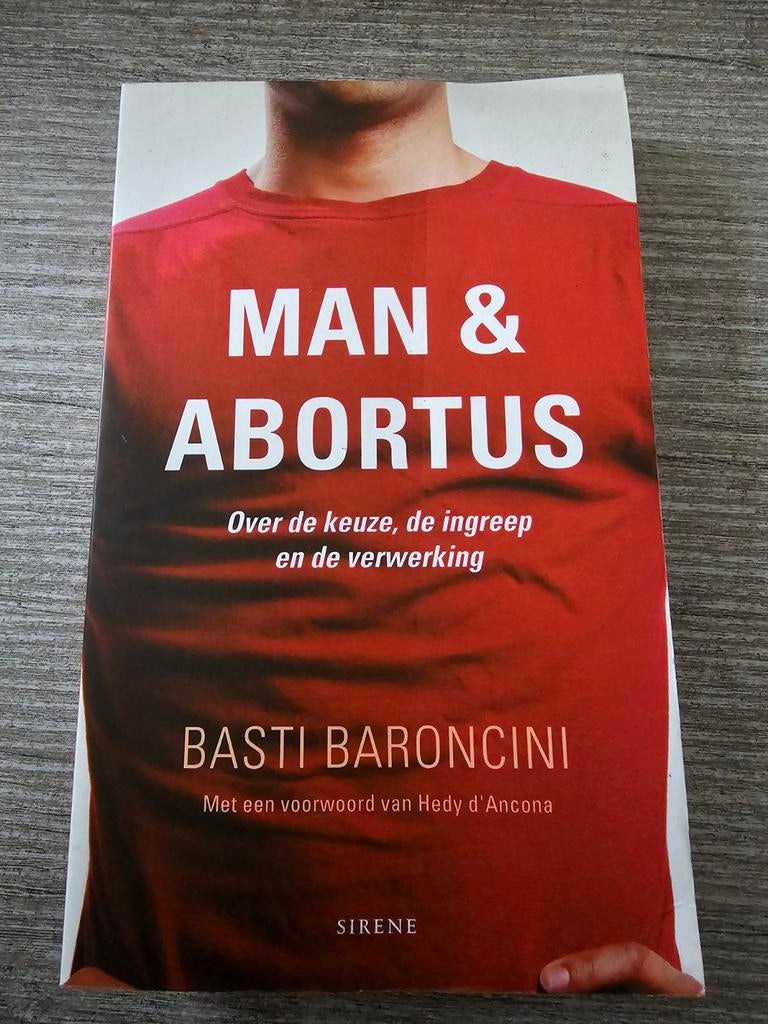 Man & Abortus - Basti Baroncini, Boeken, Ophalen of Verzenden, Gelezen, Basti Baroncini