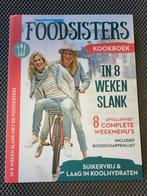 Foodsisters kookboek,  in 8 weken slank, Ophalen of Verzenden, Zo goed als nieuw, Dieet en Voeding, Amande Koeman; Janneke Koeman