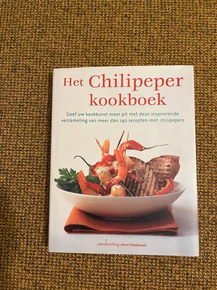 Het Chilipeper kookboek - Jenni Fleetwood, Boeken, Kookboeken, Gelezen, Voorgerechten en Soepen, Overige gebieden, Gezond koken