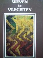 Weven is vlechten - Leidraad voor het vrije weven, Boeken, Gelezen, Verzenden, Paula Dietz, Overige onderwerpen