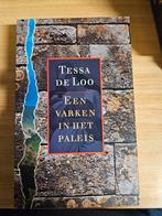 T. de Loo - Een varken in het paleis, T. de Loo, Ophalen of Verzenden, Zo goed als nieuw, Nederland
