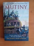 A Brief History of Mutiny, Gelezen, Ophalen of Verzenden, Fictie, Richard Woodman