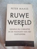 Peter Maass - Ruwe wereld, Ophalen of Verzenden, Zo goed als nieuw, Peter Maass, Nederland