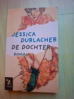 Jessica Durlacher de dochter, Ophalen of Verzenden, Zo goed als nieuw