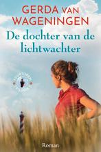 De dochter van de lichtwachter 9789020537048, Ophalen of Verzenden, Zo goed als nieuw, Gerda van Wageningen