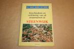 Geschiedenis en verklaring van de straatnamen in Steenwijk