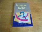 Nieuw licht - W ter Horst, Boeken, Ophalen of Verzenden, Gelezen