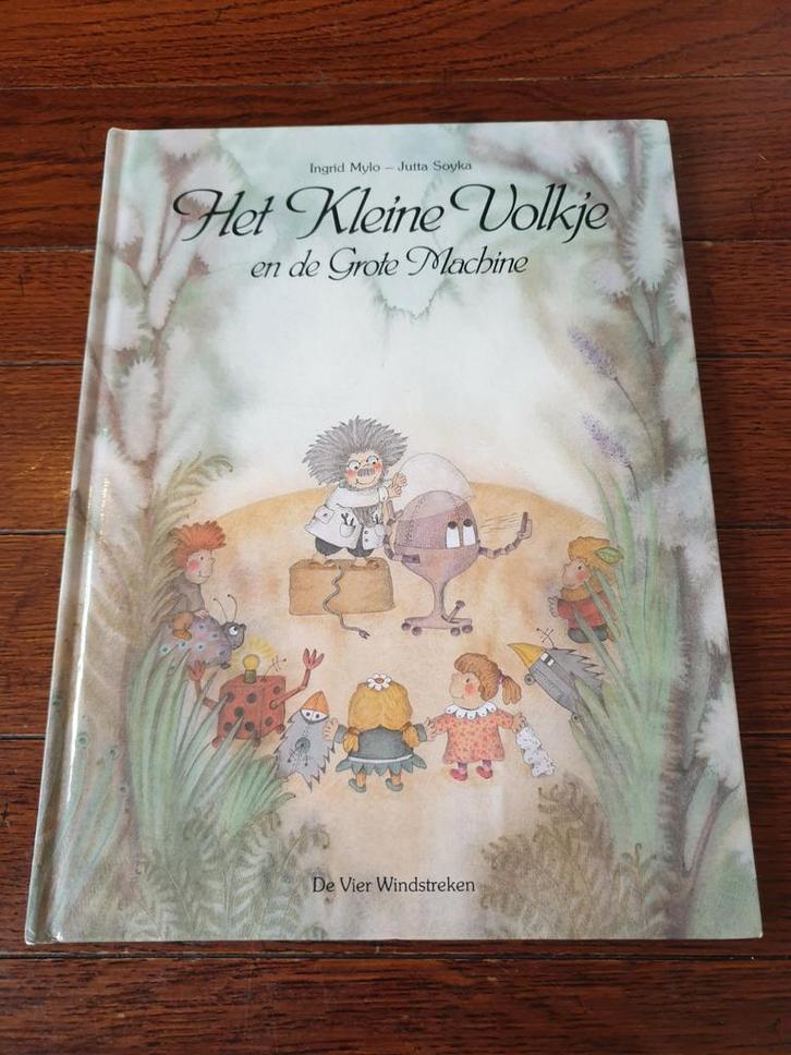 Ingrid Mylo - Het kleine volkje en de grote machine, Boeken, Prentenboeken en Plaatjesalbums, Zo goed als nieuw, Ophalen of Verzenden