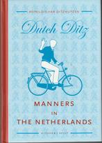 Reinaldis van Ditzhuyzen, Dutch Ditz – manners in the, Ophalen of Verzenden, Gelezen
