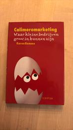 Karen Romme - Calimeromarketing, Boeken, Ophalen of Verzenden, Zo goed als nieuw, Karen Romme