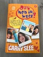 Dat heb ik weer! - Carry Slee, Ophalen, Zo goed als nieuw, Fictie