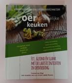 De oerspronkelijke keuken – Yvonne van Stigt, Boeken, Ophalen of Verzenden, Zo goed als nieuw, Yvonne van Stigt