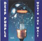 Deep Purple - Worth The Wait Vol.1. 1-cd, Cd's en Dvd's, Cd's | Rock, Ophalen of Verzenden