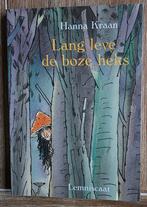 Lang leve  de boze heks - Hanna Kraan, Ophalen of Verzenden, Zo goed als nieuw, Hanna Kraan, Fictie algemeen