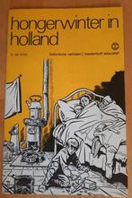 HONGERWINTER IN HOLLAND - TJ. DE VRIES, Boeken, Ophalen of Verzenden