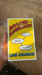 Zoë Chance - Invloed is je superkracht, Ophalen of Verzenden, Zo goed als nieuw, Zoë Chance