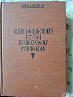 Jack London - Als de Natuur Roept e.a. (Nederlands), Ophalen of Verzenden, Jack London
