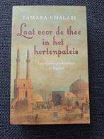 Laat voor de thee in het hertenpaleis (Tamara Chalabi), Ophalen of Verzenden