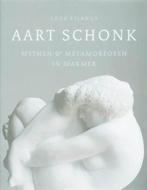 AART SCHONK Mythen en metamorfosen in marmer Auteur: Louk Ti, Boeken, Ophalen of Verzenden, Zo goed als nieuw