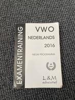 VWO Nederlands Examentraining 2016, Ophalen of Verzenden, Zo goed als nieuw, VWO, Nederlands