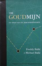 Freddy Ballé & Michael Ballé - De goudmijn, Ophalen of Verzenden, Zo goed als nieuw, Europa overig