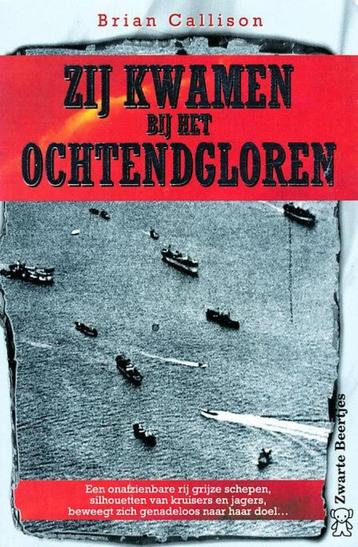 Zij kwamen bij het ochtendgloren - Brian Callison  Een onafz beschikbaar voor biedingen