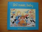 Stil maar baby-Phyllis Root/Jill Barton, Boeken, Ophalen, Zo goed als nieuw, Phyllis Root, Non-fictie