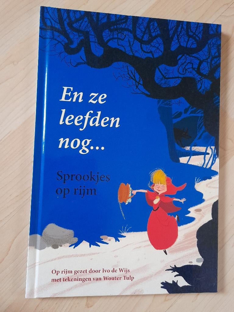 NIEUW  EN ZE LEEFDEN NOG  SPROOKJES OP RIJM  Ivo de Wijs, Boeken, Ophalen of Verzenden, Zo goed als nieuw