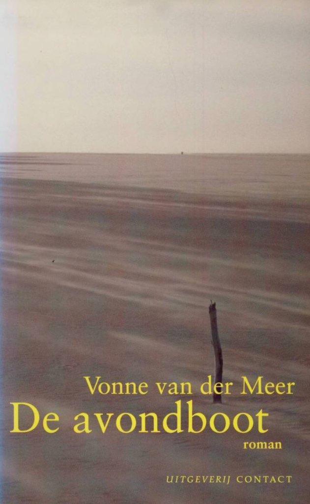 De avondboot - Vonne van der Meer, Boeken, Literatuur, Gelezen, Nederland, Ophalen of Verzenden