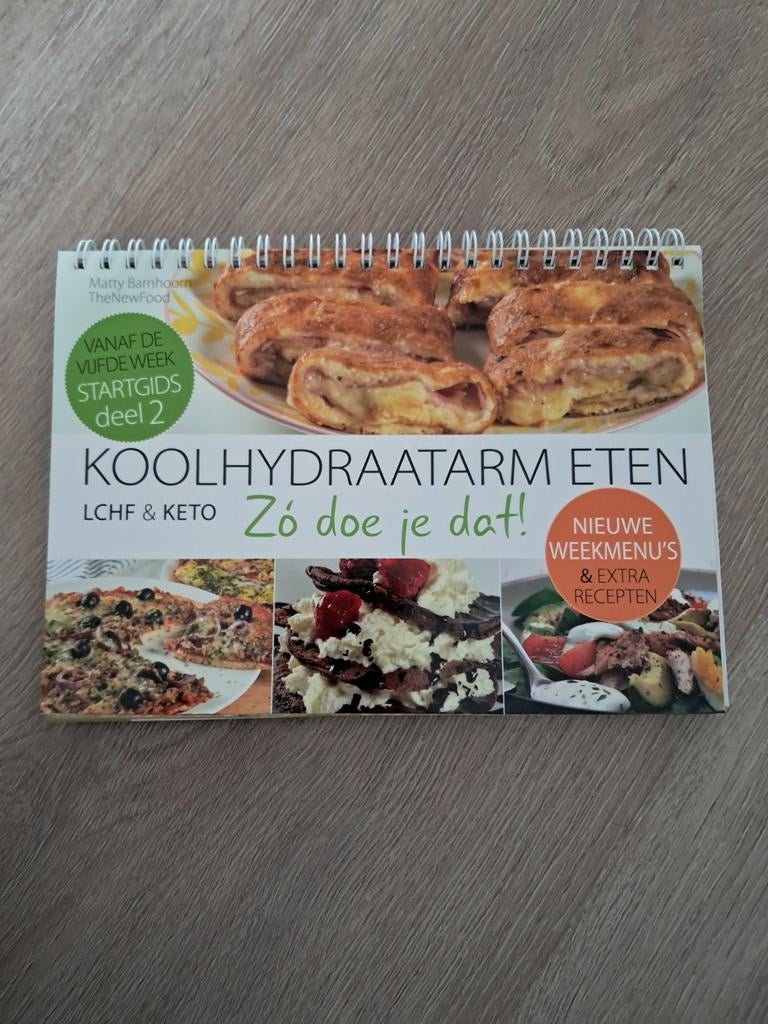 Koolhydraatarm Eten: Startgids Deel 2 LCHF & KETO, Hoofdgerechten, Ophalen of Verzenden, Zo goed als nieuw, Matty Barnhoorn