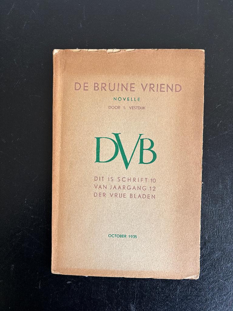 Simon Vestdijk - De Bruine Vriend - Eerste druk 1935, Boeken, Literatuur, Gelezen, Nederland, Ophalen of Verzenden