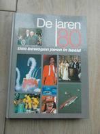 De jaren 80: Tien bewogen jaren in beeld - Gerard Harmans, Boeken, Ophalen of Verzenden, Gelezen, Gerard Harmans