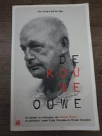 De Kouwe Ouwe: Stanley Hillis, Bruinsma & Holleeder, Ophalen of Verzenden, Gelezen, Vico Olling & Martijn Haas