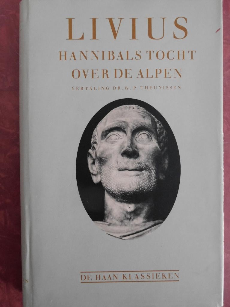 Livius Hannibals tocht over de Alpen, Ophalen of Verzenden, Gelezen